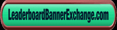 Join Leaderboard Banner Exchange, get 1,000 FREE 728x90 ads.