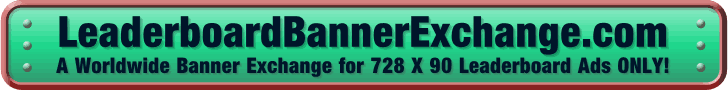 Leaderboard Banner Exchange with 728x90 Leaderboard ads FREE!